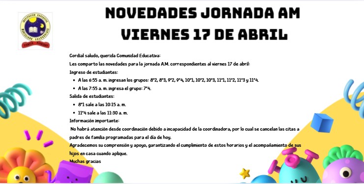 Novedades jornada am, viernes 17 de abril